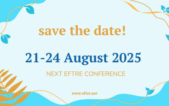 Save the date: 21-24 August 2025 EFTRE Conference